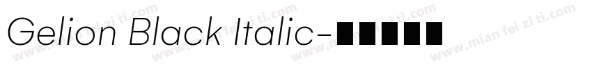 Gelion Black Italic字体转换